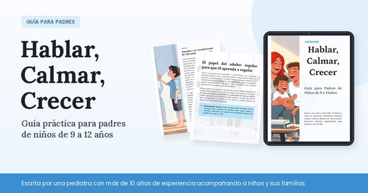 Hablar, calmar, crecer: guia practica para padres de niños de 9 a 12 años